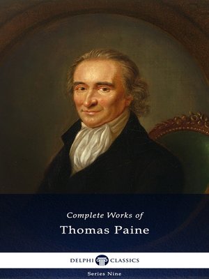 Delphi Complete Works of Thomas Paine (Illustrated) - ebook
